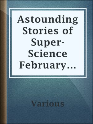 cover image of Astounding Stories of Super-Science February 1930